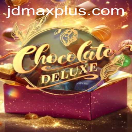 Unveiling the Sweet World of ChocolateDeluxe Game Featuring jdmax
