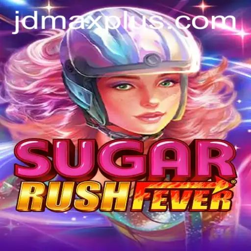 Dive into the World of SugarRushFever with jdmax: An Exciting Gaming Experience